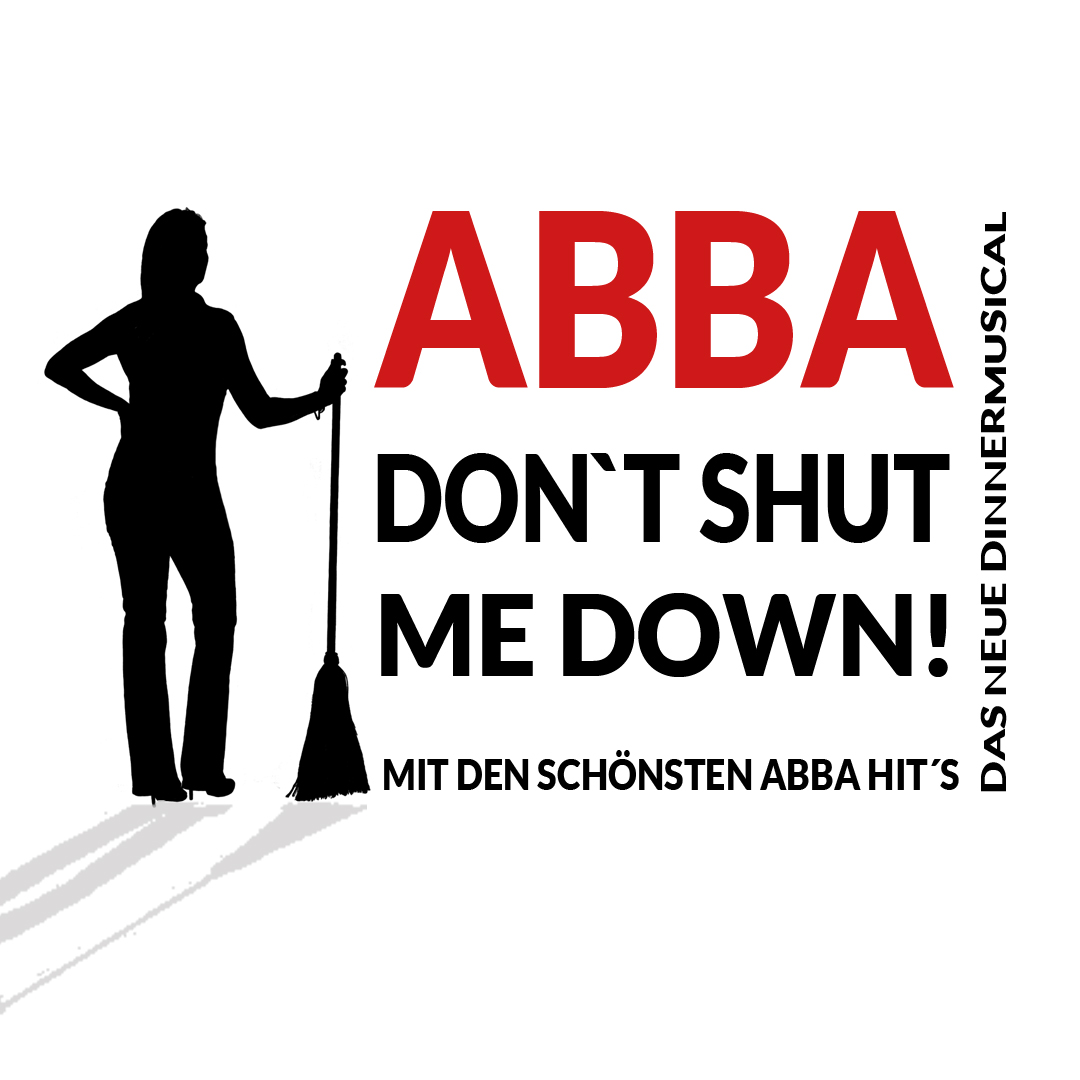 ABBA – Don’t Shut Me Down! – Das neue Dinnermusical im Zunfthaus München am 13.03.2027